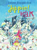 Jippie! En de ridders van Hak / Prinses Super / 2, Boeken, Verzenden, Zo goed als nieuw, Sanne Rooseboom