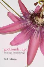 god zonder ego 9789402193985 Fred Hafkamp, Boeken, Verzenden, Gelezen, Fred Hafkamp