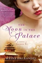 The Moon in the Palace 9781492613565 Weina Dai Randel, Verzenden, Gelezen, Weina Dai Randel
