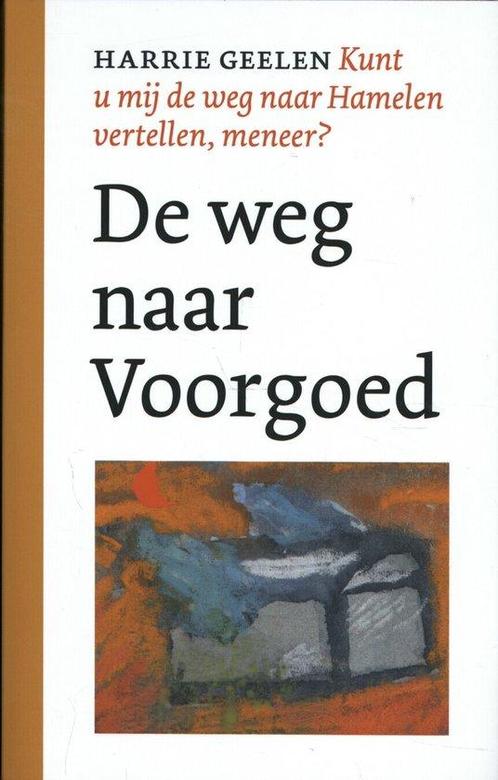 9789028280076 Kunt u mij de weg naar Hamelen vertellen, m..., Boeken, Romans, Zo goed als nieuw, Verzenden