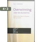 Overwinning over de duisternis 9789060677506, Boeken, Verzenden, Gelezen, Neil T. Anderson