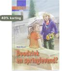 Doodziek en springlevend? / Inzicht 9789085605409 Roos Boum, Verzenden, Zo goed als nieuw, Roos Boum