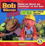 Spud en Muck op avontuur in het bos / Bob de Bouwer / 5, Verzenden, Gelezen