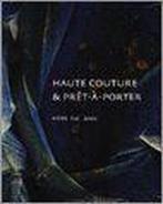 Haute Couture & pret-a-porter - mode 1750-2000 9789040092695, Verzenden, Gelezen, I. Meij