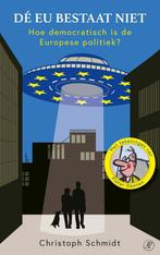 Dé EU bestaat niet (9789029545617, Christoph Schmidt), Boeken, Verzenden, Nieuw