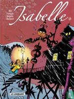 Isabel [Will] - Intégrale 1  - 2007 (strips), Eén stripboek, Verzenden, Gelezen, Delporte, Yvan, Franquin, André, Macherot, Raymond, Maltaite, Willy.
