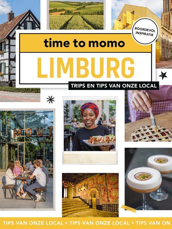 Limburg / time to momo 9789493273399 Sanne Tummers, Boeken, Reisgidsen, Zo goed als nieuw, Verzenden