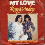 vinyl single 7 inch - Rosy &amp; Andres - My Love, Cd's en Dvd's, Zo goed als nieuw, Verzenden