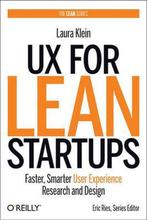 9781492049586 UX for Lean Startups | Tweedehands, Verzenden, Zo goed als nieuw, Laura Klein