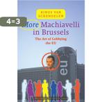 More Machiavelli in Brussels 9789089641472, Verzenden, Gelezen, Rinus van Schendelen