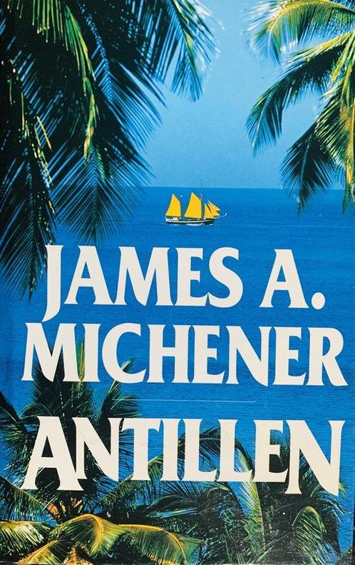 Antillen 9789026971426 James A. Michener, Boeken, Streekboeken en Streekromans, Gelezen, Verzenden