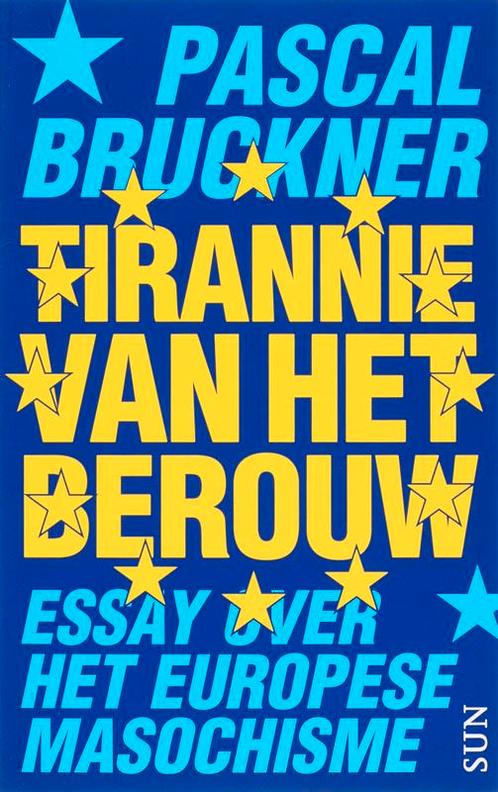 Tirannie van het berouw 9789085064503 P. Bruckner, Boeken, Filosofie, Gelezen, Verzenden