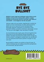 Bye bye bullshit 9789461266576 Richard Engelfriet, Verzenden, Zo goed als nieuw, Richard Engelfriet