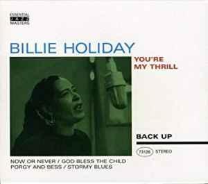 cd - Billie Holiday - Youre My Thrill, Cd's en Dvd's, Cd's | Overige Cd's, Zo goed als nieuw, Verzenden