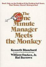 The One Minute Manager Meets the Monkey. Blanchard   New, Kenneth H. Blanchard, Zo goed als nieuw, Verzenden