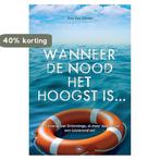 Wanneer de nood het hoogst is... 9789492786012, Boeken, Verzenden, Gelezen, Rita Van Holder