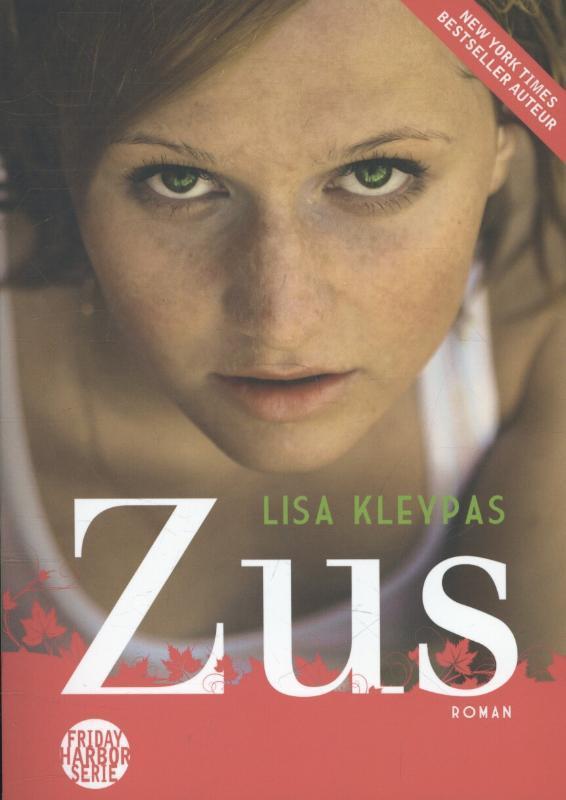 Zus / Friday Harbor Serie 9789077462843 Lisa Kleypas, Boeken, Romans, Zo goed als nieuw, Verzenden