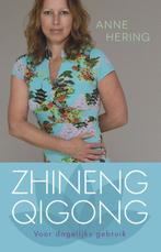 Zhineng Qigong voor dagelijks gebruik 9789045314839, Boeken, Verzenden, Zo goed als nieuw, Anne Hering