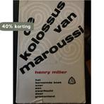 Kolossus van maroussi 9789010011077 Henry Miller, Boeken, Verzenden, Gelezen, Henry Miller