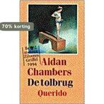 De tolbrug 9789021457444 Aidan Chambers, Boeken, Verzenden, Gelezen, Aidan Chambers