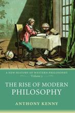 The Rise of Modern Philosophy 9780198752769, Boeken, Verzenden, Zo goed als nieuw