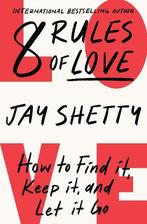 8 Rules of Love: How to Find it, Keep it, and Let it Go, Verzenden, Nieuw