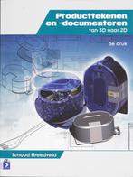 Producttekenen en  documenteren van 3D naar 2D 9789039525647, Verzenden, Zo goed als nieuw