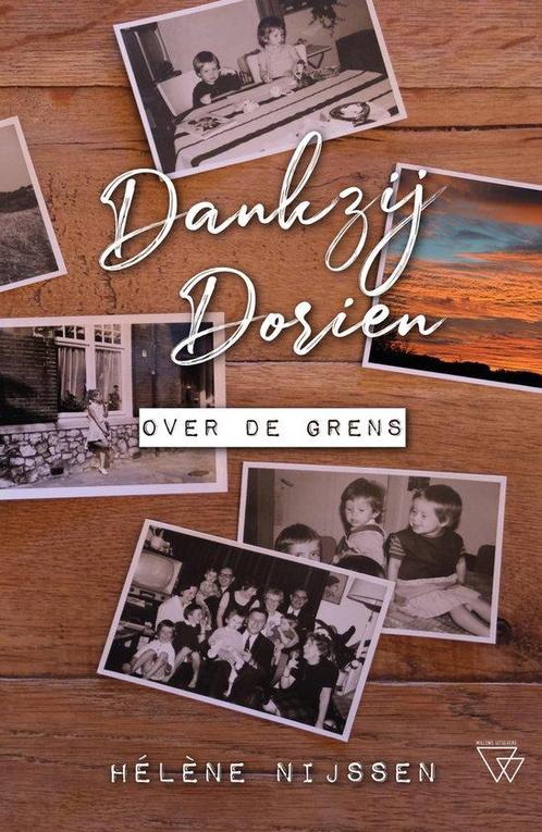 9789493306219 Dankzij Dorien | Tweedehands, Boeken, Biografieën, Zo goed als nieuw, Verzenden