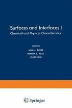 Surfaces and Interfaces I : Chemical and Physic. Burke,, Boeken, Verzenden, Zo goed als nieuw, Burke, John