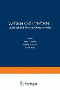 Surfaces and Interfaces I : Chemical and Physic. Burke,, Boeken, Overige Boeken, Zo goed als nieuw, Verzenden