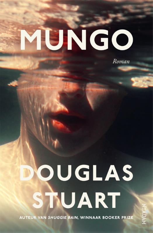 Mungo 9789046829417 Douglas Stuart, Boeken, Romans, Zo goed als nieuw, Verzenden