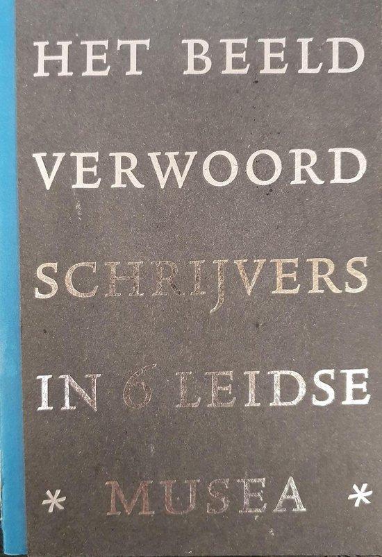 Het beeld verwoord / Leids verleden / 10 9789074240024, Boeken, Overige Boeken, Zo goed als nieuw, Verzenden