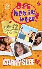 Dat heb ik weer! / Dat heb ik weer! / 2 9789049923563, Boeken, Verzenden, Gelezen, Carry Slee