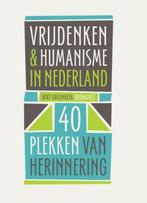 Vrijdenken & humanisme in Nederland 9789068687132, Boeken, Verzenden, Gelezen