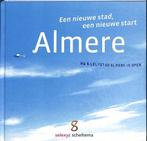 Almere 9789077721438 René van Maarsseveen ., René van Maarsseveen ., Gelezen, Verzenden