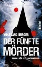 Der fünfte Mörder 9783492257435 Wolfgang Burger, Verzenden, Gelezen, Wolfgang Burger