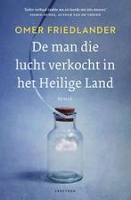 De man die lucht verkocht in het Heilige Land 9789000376971, Verzenden, Zo goed als nieuw, Omer Friedlander