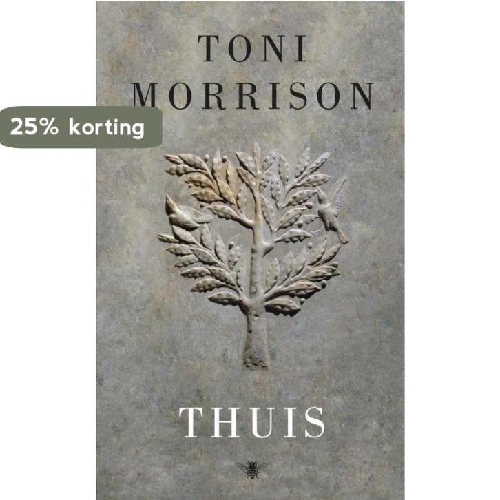 Thuis 9789023475743 Toni Morrison, Boeken, Romans, Zo goed als nieuw, Verzenden