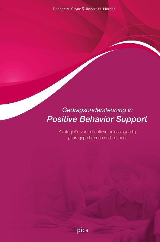 Gedragsondersteuning in positive behavior support, Boeken, Studieboeken en Cursussen, Gelezen, Verzenden