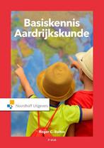9789001901134 Basiskennis Aardrijkskunde | Tweedehands, Boeken, Verzenden, Zo goed als nieuw, Roger Baltus