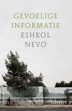 Gevoelige informatie 9789000383030 Eshkol Nevo, Boeken, Verzenden, Zo goed als nieuw, Eshkol Nevo