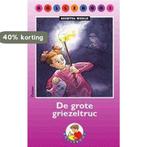 De grote griezeltruc / Bolleboos / 6 9789027643209, Verzenden, Gelezen, Roswitha Wiedijk