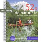 52x de natuur in / 52-serie 9789057673245 M. den Hartog, Verzenden, Gelezen, M. den Hartog