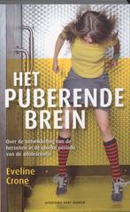Het puberende brein 9789035132696 Eveline Crone, Gelezen, Eveline Crone, N.v.t., Verzenden