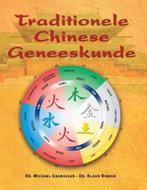 9789020243789 Traditionele Chinese geneeskunde, Boeken, Nieuw, Michael Grandjean, Verzenden