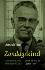 Een zondagskind 9789043517874 Anne De Vries, Verzenden, Zo goed als nieuw, Anne De Vries