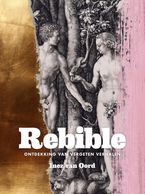 Rebible 9789021566320 Inez van Oord, Boeken, Hobby en Vrije tijd, Gelezen, Verzenden