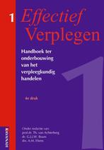 Effectief verplegen 1 9789057401244, Zo goed als nieuw