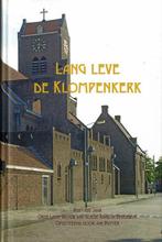 Boek Lang Leve de Klompenkerk 9789075839241, Boeken, Verzenden, Zo goed als nieuw