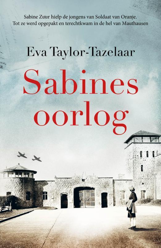 Sabines oorlog 9789021342054 Eva Taylor-Tazelaar, Boeken, Overige Boeken, Gelezen, Verzenden
